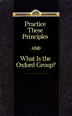 Practice These Principles And What Is The Oxford Group?