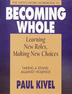 Becoming Whole Learning Roles Making New Choices