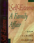 Self-Esteem:  A Family Affair