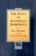 The Roots of Alcoholics Anonymous