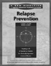 Relapse Prevention Workbook, Short-Term