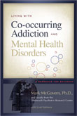 Living with Co-occurring Addiction and Mental Health Disorders