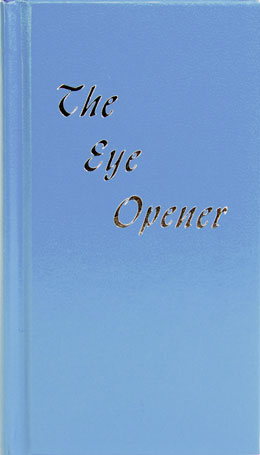 The Eye Opener Hardcover