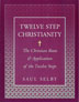 Product: Twelve Step Christianity