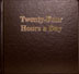 Product: Twenty Four Hours a Day (24 Hours) Larger Print  Group Edition Hardcover
