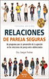 Product: Relaciones De Pareja Seguaras Tercera Edicion  (Safe Dates 3rd Edition Spanish)