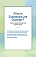 Product: What Is Substance Use Disorder