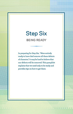Product: Step 6 AA Being Ready