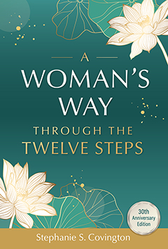 A Woman's Way through the Twelve Steps Revised