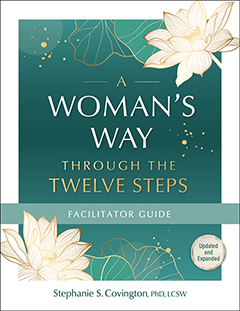 A Woman's Way through the Twelve Steps Facilitators Guide