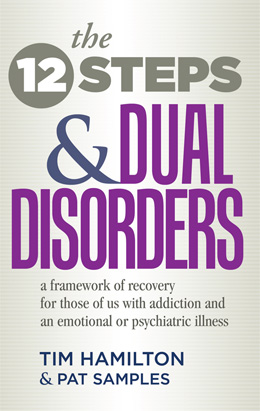 The Twelve Steps and Dual Disorders