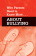 Product: Why Parents Need to Know More About Bullying