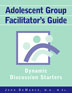 Product: Adolescent Group Facilitator's Guide
