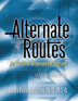 Product: Alternate Routes Family Guide
