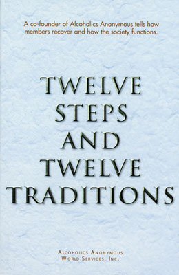 Twelve Steps and Twelve Traditions Softcover