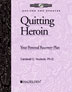 Product: Quitting Heroin Workbook Revised