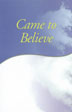 Product: Came to Believe