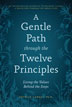 Product: A Gentle Path through the Twelve Principles