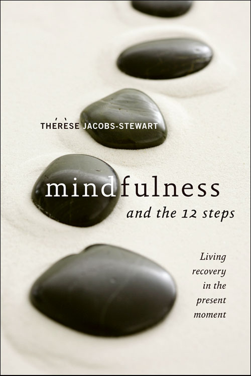 Mindfulness And The 12 Steps Hazelden - 
