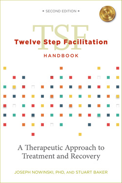 Twelve Step Facilitation Handbook, 2nd Edition, with CE Test