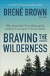 Product: Braving The Wilderness