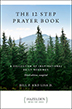 Product: The Twelve Step Prayer Book, Third Edition, Compiled