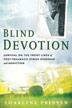 Product: Blind Devotion