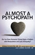 Product: Almost a Psychopath