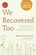 Product: We Recovered Too