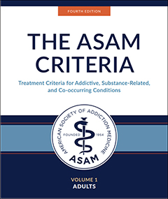 Product: The ASAM Criteria 4th Edition