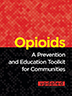 Product: Opioids Toolkit  DVD and USB