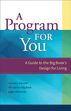 Product: A Program for You: A Guide to the Big Book's Design for Living