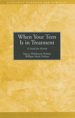 Product: When Your Teen Is In Treatment