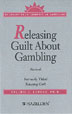 Product: Releasing Guilt About Gambling Revised