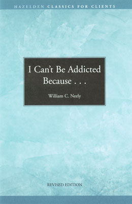 I Can't Be Addicted Because