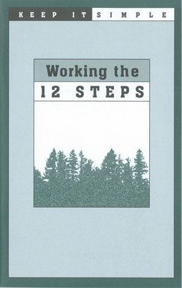 Keep It Simple Working The 12 Steps