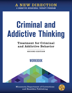 Criminal and Addictive Thinking Workbook Second Edition