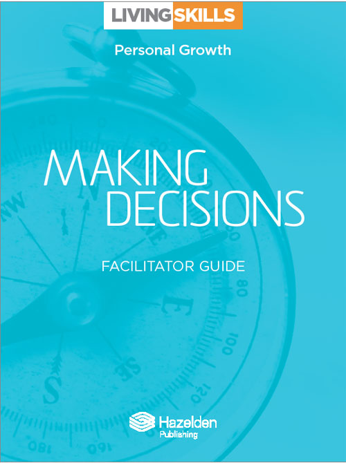 Product: Making Decisions Facilitator Guide