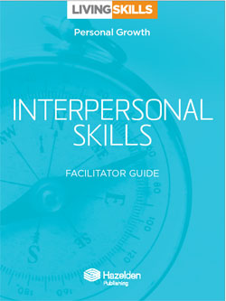Interpersonal Skills Facilitator Guide