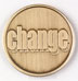 Product: Change Medallion Pkg of 25