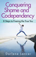 Product: Conquering Shame and Codependency