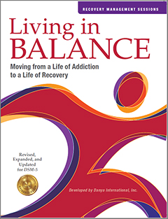 Living in Balance Recovery Management Sessions 13-37 Manual and USB