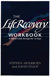 Life Recovery Bible Workbook