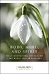 Product: Body Mind and Spirit