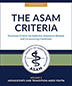 Product: ASAM Criteria 4th Ed., Vol. 2: Adolescents & TAY--Advanced Application Training